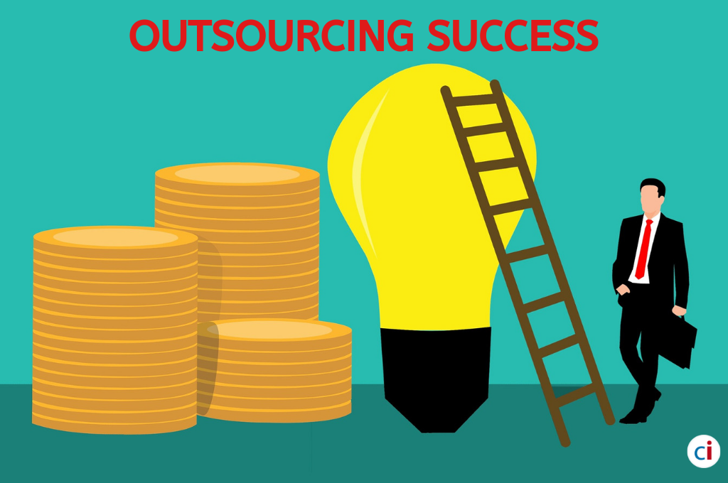 Outsourcing In 2019: 6 Proven Tips That Ensure Success